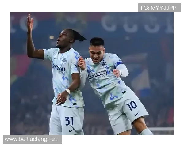 国际米兰连胜三场劳塔罗传射助球队击败热那亚比塞克打入赛季首球